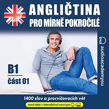 

Angličtina pro mírně pokročilé B1, část 1