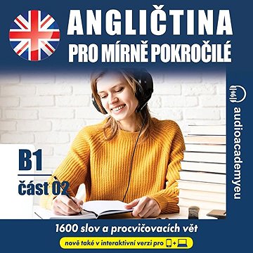 

Angličtina pro mírně pokročilé B1, část 2
