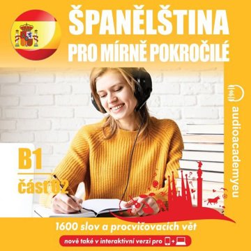 

Španělština pro mírně pokročilé B1, část 2