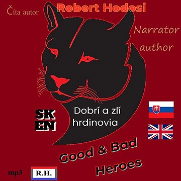 

Dobrí a zlí hrdinovia, EN, SK