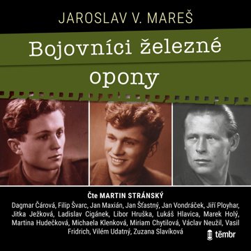 

Bojovníci železné opony