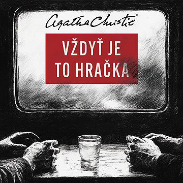 

Vždyť je to hračka