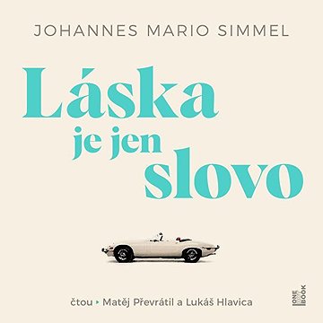 

Láska je jen slovo