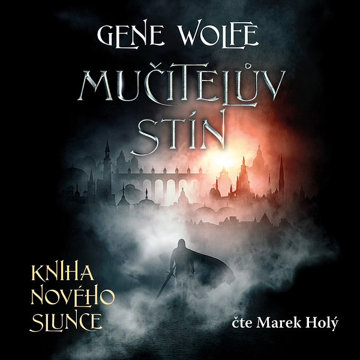 

Mučitelův stín