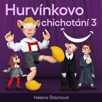 

Hurvínkovo chichotání 3