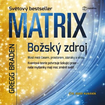 

Matrix: božský zdroj