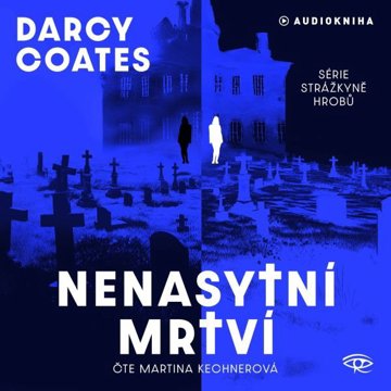 

Nenasytní mrtví