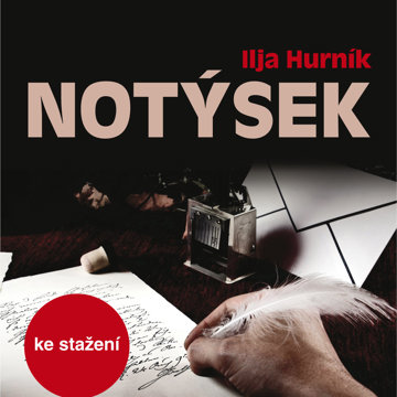 

Ilja Hurník: Notýsek
