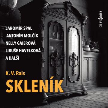 

K. V. Rais: Skleník