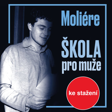 

J.B. Moliere: Škola pro muže