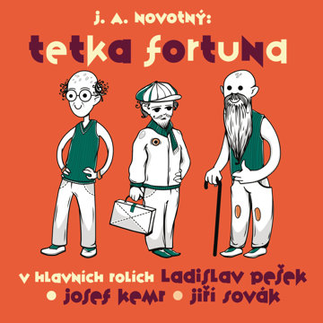 

J. A. Novotný: Tetka Fortuna