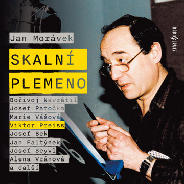 

Jan Morávek: Skalní plemeno