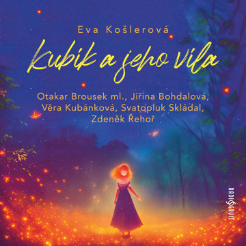 

Eva Košlerová: Kubík a jeho víla