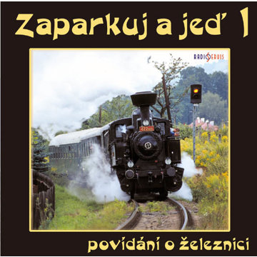 

Zaparkuj a jeď - na západ a na jih