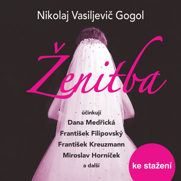 

N.V.Gogol: Ženitba