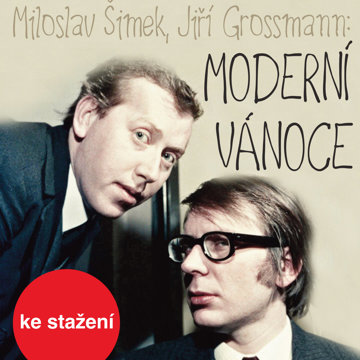 

Miloslav Šimek, Jiří Grossmann: Moderní Vánoce