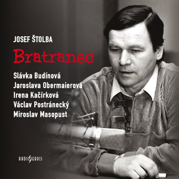 

Josef Štolba: Bratranec