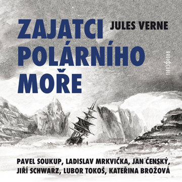 

Jules Verne: Zajatci polárního moře