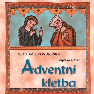 

Vlastimil Vondruška: Adventní kletba