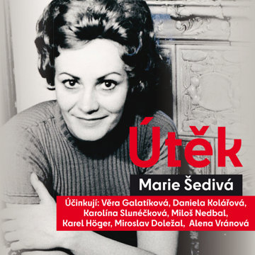 

Marie Šedivá: Útěk