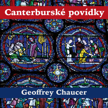 

Geoffrey Chaucer: Canterburské povídky
