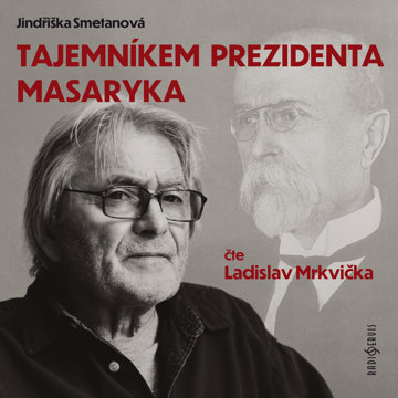 

Jindřiška Smetanová: Tajemníkem prezidenta Masaryka