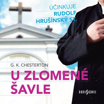 

G. K. Chesterton: U zlomené šavle
