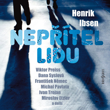

Henrik Ibsen: Nepřítel lidu