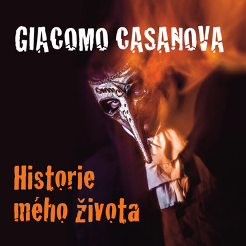 

Giacomo Casanova: Historie mého života