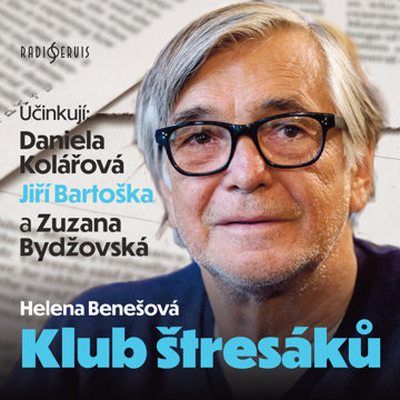 

Helena Benešová: Klub štresáků