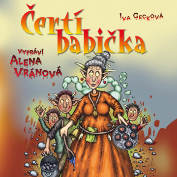 

Iva Gecková: Čertí babička