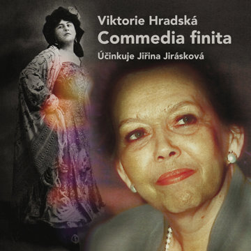 

Viktorie Hradská: Commedia finita