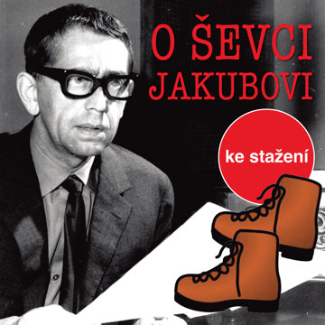 

O tom ševci Jakubovi