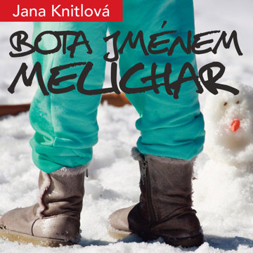 

Bota jménem Melichar
