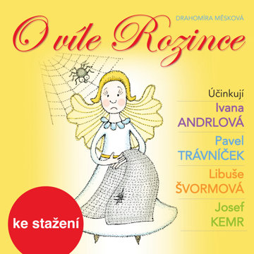 

O víle Rozince