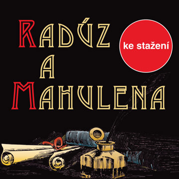 

Jan Berger: Radúz a Mahulena