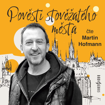 

Pověsti stověžatého města