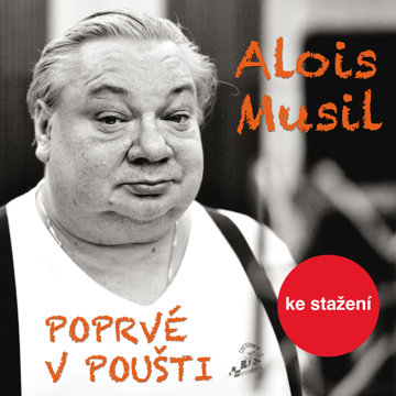 

Alois Musil: Poprvé v poušti