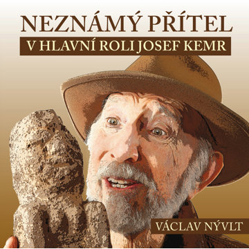 

Václav Nývlt: Neznámý přítel