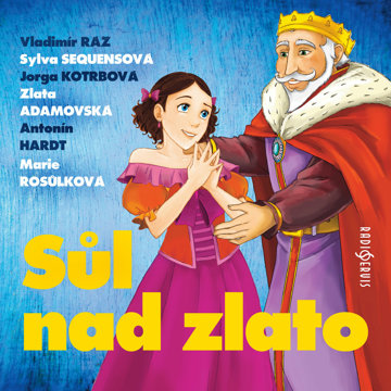 

Sůl nad zlato