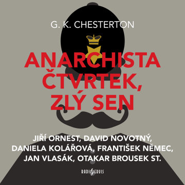

G. K. Chesterton: Anarchista Čtvrtek, zlý sen