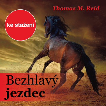 

Thomas M. Reid: Bezhlavý jezdec