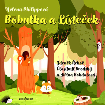 

Helena Philippová: Bobulka a Lísteček