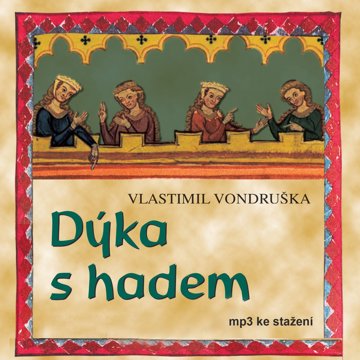 

Vlastimil Vondruška: Dýka s hadem