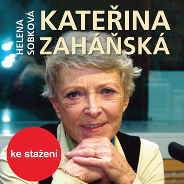 

Helena Sobková: Kateřina Zaháňská
