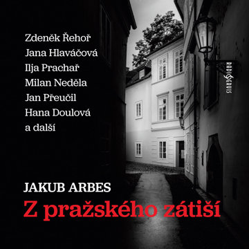 

Jakub Arbes: Z pražského zátiší