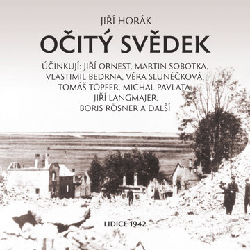 

Jiří Horák: Očitý svědek