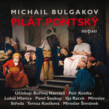 

Michail Bulgakov: Pilát Pontský