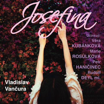 

Vladislav Vančura: Josefina