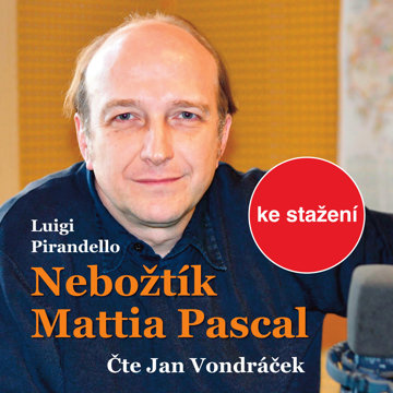 

Luigi Pirandello: Nebožtík Mattia Pascal